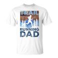 Trail Running Dad Runner Run Trails Padre Papà Papa Maglietta