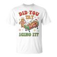 Did You Try Icing It Nurse Christmas Physical Therapist T-Shirt