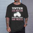 Under 200 Hektar Passiert Hier Gar Nichts Farmers T-Shirt Geschenke für Ihn