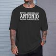 Antonio Nombre Gracioso Diciendo Antonio Camiseta unisex Regalos para él