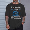 Bauherr 2024 Wir Bauen Unser Traumhaus Bauherr T-Shirt Geschenke für Ihn