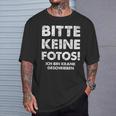 Bitte Keine Fotos Ich Bin Krank Geschrieben T-Shirt Geschenke für Ihn