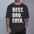 Bruder Best Bro Ever T-Shirt Geschenke für Ihn