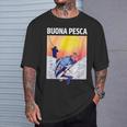 Buona Pesca Saluto Del Pescatore Per Buona Fortuna Maglietta Regalos para él
