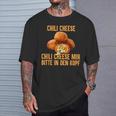 Chili Cheese Mir Bitte In Den Kopf T-Shirt Geschenke für Ihn