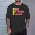 With Dat Kölsche Jeföhl Kölsch Lifestyle T-Shirt Geschenke für Ihn