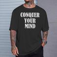 De Motivation Conquer Your Mind T-Shirt Cadeaux pour lui
