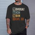 Digga Ich Bin 30 Jahre 30 Jahre 30Th Birthday Gamer T-Shirt Geschenke für Ihn