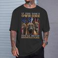 If You Don't Own One You Will Never Understand Malinois Dog T-Shirt Gifts for Him