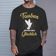 Doves Make Mich Glücklich Pigeonbreeder T-Shirt Geschenke für Ihn