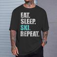 Eat Sleep Ski Repeat T-Shirt Geschenke für Ihn