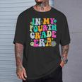 In My Fourth Grade Era 4Th Grade Girl Teacher Back To School T-Shirt Gifts for Him