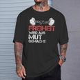 Freiheit Wird Aus Mut Macht Kkämpfen Richter T-Shirt Geschenke für Ihn