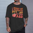 I Might Be A Handful But So Sarcastic Saying T-Shirt Gifts for Him