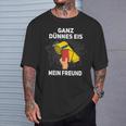 Ganz Thin Ice My Friend Schiri Referee S T-Shirt Geschenke für Ihn