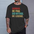 Hannah Die Frau Der Mythos Die Legend Saying Women's T-Shirt Geschenke für Ihn