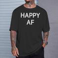Happy Af Drôle Blague Sarcastique Famille T-Shirt Cadeaux pour lui