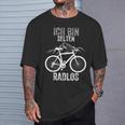 Ich Bin Rten Radlos I'm Rare Radlos T-Shirt Geschenke für Ihn