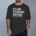 Ich Bin Zehnunddreißig Fortzig For 40Th Birthday T-Shirt Geschenke für Ihn