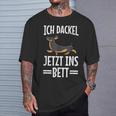 Ich Dachshund Jetzt Ins Bett Hund Müde Schlaf Sleep T-Shirt Geschenke für Ihn