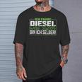 Ich Fahre Diesel Weil Super Bin Ich Selber Dieselfahrer Ich F T-Shirt Geschenke für Ihn