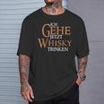 Ich Gehe Jetzt S T-Shirt Geschenke für Ihn