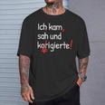 Ich Kam Sah Und Korrigierte Lehrerin T-Shirt Geschenke für Ihn