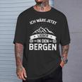 Ich Wäre Jetzt Lieber In Den Bergen Women's & Hiking T-Shirt Geschenke für Ihn