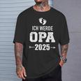 Ich Werde Opa 2025 Pregnancy Proclaim T-Shirt Geschenke für Ihn