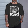 Je Ne Peux Pas J'ai Manga Anime Otaku Japonais Cadeau Humour T-Shirt Cadeaux pour lui