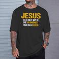 Jesus Ist Der Weg Die Wahrheit Und Das Leben Jesus Ist T-Shirt Geschenke für Ihn