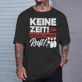 Kegeln Keine Zeit Die Kegelahn Ruft T-Shirt Geschenke für Ihn