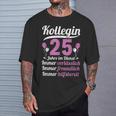 Kollegin Jahre Im Dienst 25 Jahriges Service Anniversary German Lang S T-Shirt Geschenke für Ihn