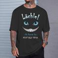 Lächle Du Kannst Sie Nicht Alle Töten Cat Laughter T-Shirt Geschenke für Ihn