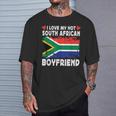 I Love My Hot South African Boyfriend South Africa Flag Maglietta Regalos para él
