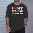 I Love My Spanish Husband Amo Il Mio Marito Spagnolo Maglietta Regalos para él