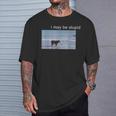 I May Be Stupid Cow Oddly Specific Dank Meme T-Shirt Gifts for Him