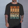 Natürlich Brauche Ich Die Alle Gitarrist Gitarrist Guitar T-Shirt Geschenke für Ihn