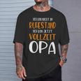 Nicht Im Ruhestandollzeit Opa Pensionation Pensionation Pensioner T-Shirt Geschenke für Ihn