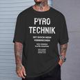 Pyrotechnik Ist Doch Keinerbrechen German Meme T-Shirt Geschenke für Ihn