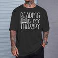 Reading Is My Therapy Book Reader Amante Dei Libri Maglietta Regalos para él