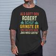 Robert Name Als Gott Den Robert Schuf T-Shirt Geschenke für Ihn