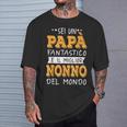 Sei Un Papa' Fantastico E Il Miglior Nonno Del Mondo Maglietta Regalos para él