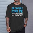 Sii Gentile Con Me Potrei Farlo Sembrare Un Incidente Retrò Maglietta Regalos para él