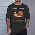 With Snail Gerda Gehe Ich Heute Wieder Wieder Jogging T-Shirt Geschenke für Ihn