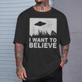 I Want To Believe I Aliens Ufo Area 51 Roswell T-Shirt Geschenke für Ihn