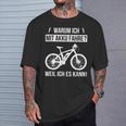 Warum Ich Mit Akku Fahre Weil Ich Es Kann E-Bicycle T-Shirt Geschenke für Ihn