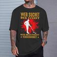 Wer Suchet Der Find Sondel Sondler Metal Detector T-Shirt Geschenke für Ihn