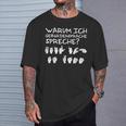 Why I Speak Sign Language Weil Ich Es Kann T-Shirt Geschenke für Ihn