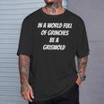 In A World Full Of GrinChes Sei Ein GrisWold T-Shirt Geschenke für Ihn